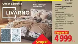 Lidl Livarno Renforcé ágyneműhuzat ajánlat