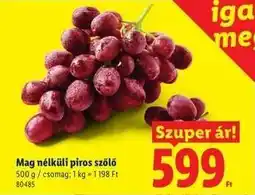 Lidl Mag nélküli piros szőlő ajánlat