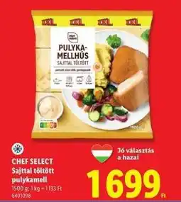 Lidl Chef Select Sajttal töltött pulykamell ajánlat