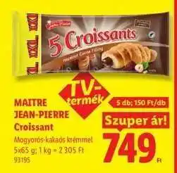 Lidl MAITRE JEAN-PIERRE Croissant ajánlat