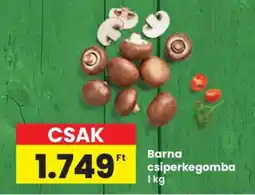 Interspar Barna csiperkegomba ajánlat