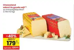 Spar Cheeseland edami és gouda sajt ajánlat