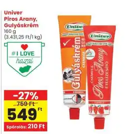 Spar Univer Piros Arany, Gulyáskrém ajánlat