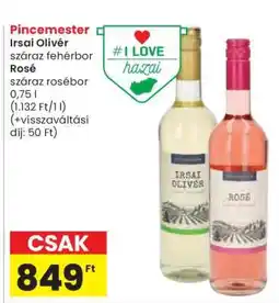 Spar Pincemester Irsai Olivér / Rosé ajánlat