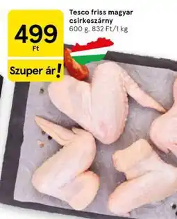 Tesco Tesco friss magyar csirkeszárny ajánlat