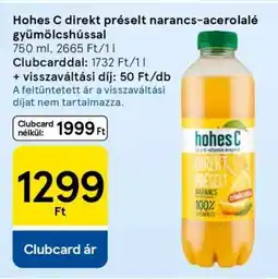 Tesco Hohes C direkt préselt narancs-acerolalé gyümölcshússal ajánlat