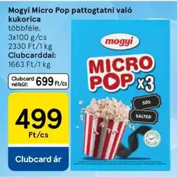 Tesco Mogyi Micro Pop pattogatni való kukorica ajánlat