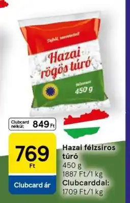 Tesco Hazai félzsíros túró ajánlat