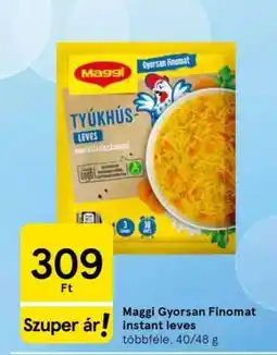Tesco Maggi Gyorsan Finomat instant leves ajánlat