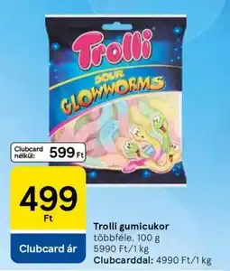 Tesco Trolli Gumicukor ajánlat