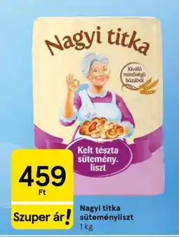 Tesco NAGYI TITKA Süteményliszt ajánlat