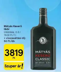 Tesco Mátyás Keserű likőr ajánlat