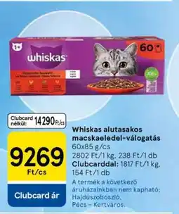 Tesco Whiskas Alutasakos Macskaeledel Válogatás ajánlat