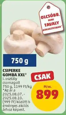 PENNY Csiperke Gomba XXL ajánlat