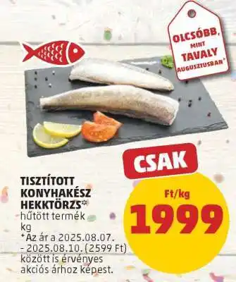 PENNY Tisztított konyhakész hekk törzs ajánlat