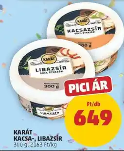 PENNY KARÁT KACSA-, LIBAZSÍR ajánlat