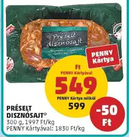 PENNY Préselt disznósajt ajánlat