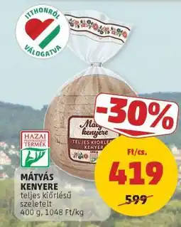 PENNY Mátyás kenyere ajánlat