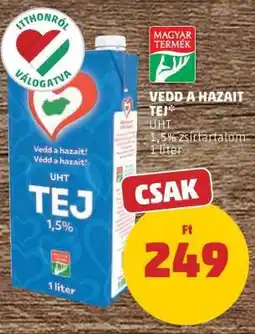 PENNY Vedd a Hazait Tej ajánlat