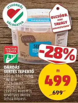 PENNY Dárdás Sertés Tepertő ajánlat