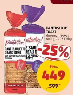 PENNY PANTASTICO! TOAST ajánlat