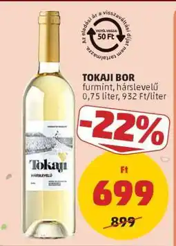 PENNY Tokaji bor ajánlat