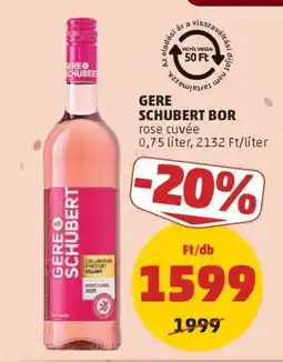 PENNY Gere-Schubert bor ajánlat