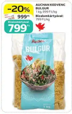 Auchan AUCHAN KEDVENC BULGUR ajánlat