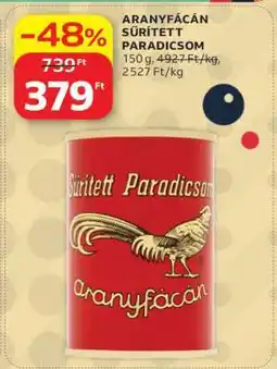 Auchan Aranyfácán Sűrített Paradicsom ajánlat