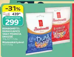 Auchan BONBONETTI DUNA KAVICS VAGY FRANCIA DRAZSÉ ajánlat