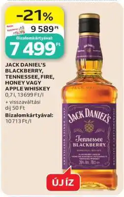 Auchan Jack Daniel’s Blackberry, Tennessee, Fire, Honey vagy Apple Whiskey ajánlat