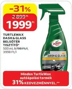 Auchan TURTLEWAX DASH & GLASS BELSŐTÉR TISZTÍTÓ ajánlat