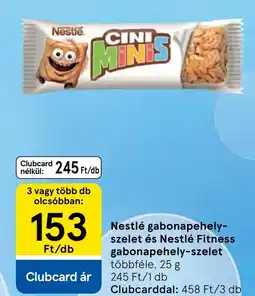 Tesco Nestlé gabonapehely- szelet és Nestlé Fitness gabonapehely-szelet ajánlat