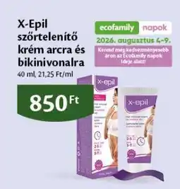 EcoFamily X-EPIL SZŐRTELENÍTŐ KRÉM ARCRA ÉS BIKINIVONALRA ajánlat
