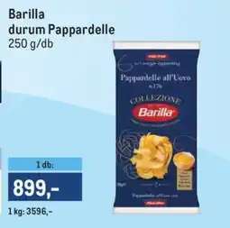 Metro Barilla durum Pappardelle ajánlat