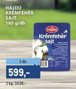 Metro Hajdú Krémfehér Sajt ajánlat