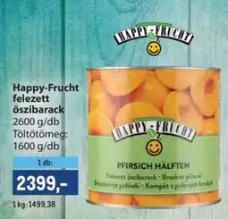 Metro Happy-Frucht felezett őszibarack ajánlat