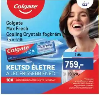 Metro Colgate Max Fresh Cooling Crystals fogkrém ajánlat
