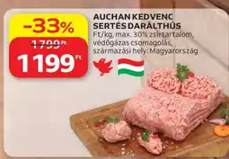 Auchan AUCHAN KEDVENC SERTÉS DARÁLTHÚS ajánlat