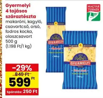 Gyermelyi 4 tojásos száraztészta