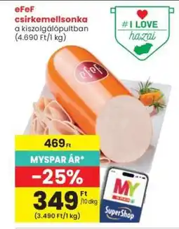 Interspar eFeF csirkemellsonka ajánlat