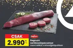 Interspar Regnum sertésszűzpecsenye ajánlat