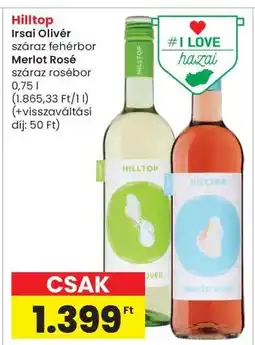 Interspar Hilltop Irsai Olivér száraz fehérbor Merlot Rosé száraz rosébor ajánlat
