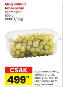 Spar Mag nélküli fehér szőlő ajánlat