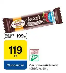Tesco CERBONA Müzliszelet ajánlat