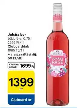 Tesco Juhász bor ajánlat