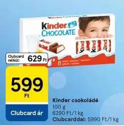 Tesco KINDER Csokoládé ajánlat