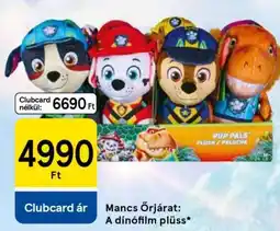 Tesco Mancs Őrjárat: A dínófilm plüss ajánlat