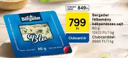 Tesco Bergader félkemény kékpenészes sajt ajánlat