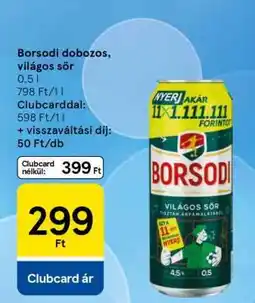 Tesco Borsodi dobozos világos sör ajánlat